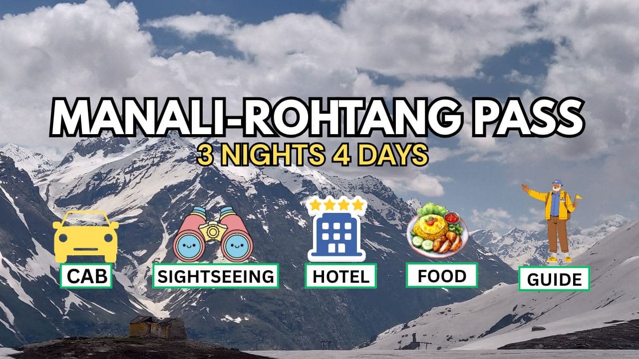 Manali Rohtang Package β For 3 NIghts 4 Days - Main
