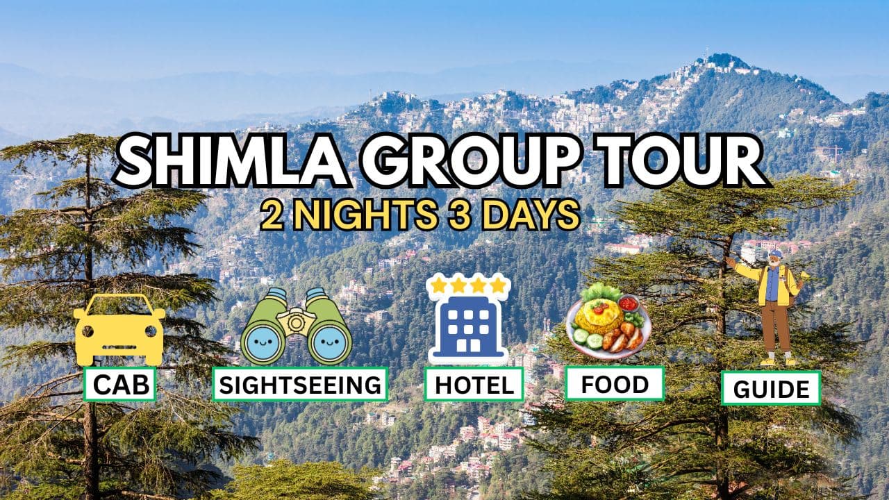 Shimla Group Tour Package From Delhi